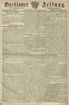 Breslauer Zeitung. Jg.48, Nr. 553 (26 November 1867) - Morgen-Ausgabe + dod.