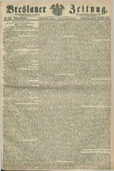 Breslauer Zeitung. Jg.48, Nr. 558 (28 November 1867) - Mittag-Ausgabe