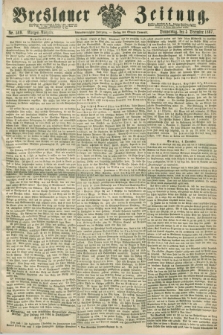 Breslauer Zeitung. Jg.48, Nr. 569 (5 Dezember 1867) - Morgen-Ausgabe + dod.