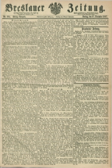 Breslauer Zeitung. Jg.48, Nr. 604 (27 Dezember 1867) - Mittag-Ausgabe