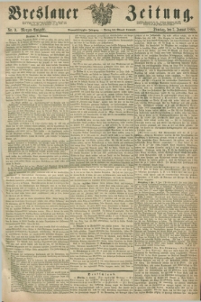 Breslauer Zeitung. Jg.49, Nr. 9 (7 Januar 1868) - Morgen-Ausgabe + dod.