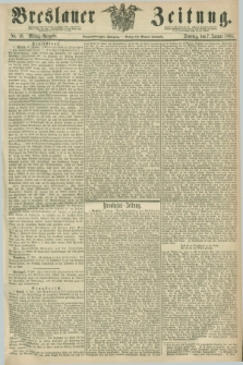 Breslauer Zeitung. Jg.49, Nr. 10 (7 Januar 1868) - Mittag-Ausgabe