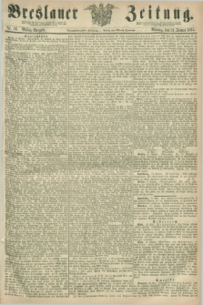 Breslauer Zeitung. Jg.49, Nr. 20 (13 Januar 1868) - Mittag-Ausgabe