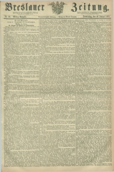 Breslauer Zeitung. Jg.49, Nr. 26 (16 Januar 1868) - Mittag-Ausgabe