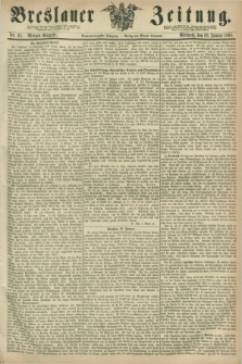 Breslauer Zeitung. Jg.49, Nr. 35 (22 Januar 1868) - Morgen-Ausgabe + dod.
