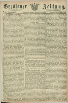 Breslauer Zeitung. Jg.49, Nr. 37 (23 Januar 1868) - Morgen-Ausgabe + dod.