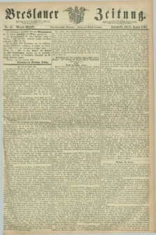 Breslauer Zeitung. Jg.49, Nr. 41 (25 Januar 1868) - Morgen-Ausgabe + dod.