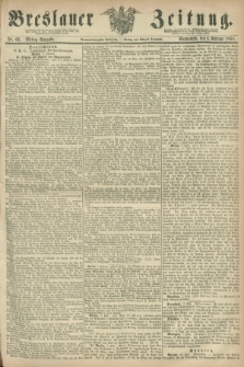 Breslauer Zeitung. Jg.49, Nr. 66 (8 Februar 1868) - Mittag-Ausgabe