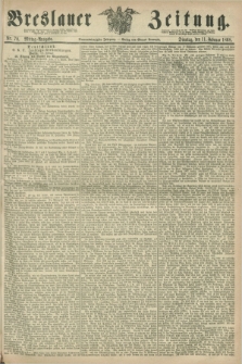 Breslauer Zeitung. Jg.49, Nr. 70 (11 Februar 1868) - Mittag-Ausgabe