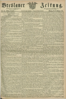 Breslauer Zeitung. Jg.49, Nr. 80 (17 Februar 1868) - Mittag-Ausgabe