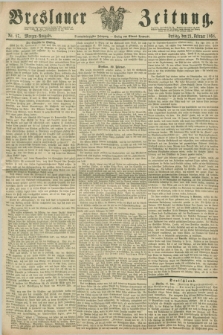 Breslauer Zeitung. Jg.49, Nr. 87 (21 Februar 1868) - Morgen-Ausgabe + dod.