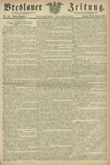 Breslauer Zeitung. Jg.49, Nr. 100 (28 Februar 1868) - Mittag-Ausgabe