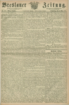 Breslauer Zeitung. Jg.49, Nr. 122 (12 März 1868) - Mittag-Ausgabe