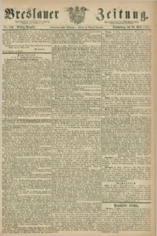 Breslauer Zeitung. Jg.49, Nr. 146 (26 März 1868) - Mittag-Ausgabe