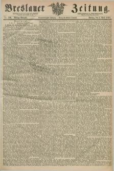 Breslauer Zeitung. Jg.49, Nr. 160 (3 April 1868) - Mittag-Ausgabe
