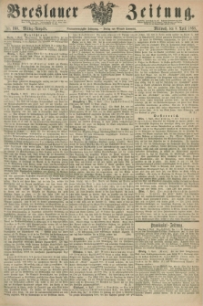 Breslauer Zeitung. Jg.49, Nr. 168 (8 April 1868) - Mittag-Ausgabe