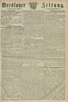 Breslauer Zeitung. Jg.49, Nr. 195 (26 April 1868) - Morgen-Ausgabe + dod.