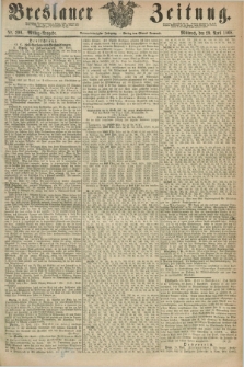 Breslauer Zeitung. Jg.49, Nr. 200 (29 April 1868) - Mittag-Ausgabe