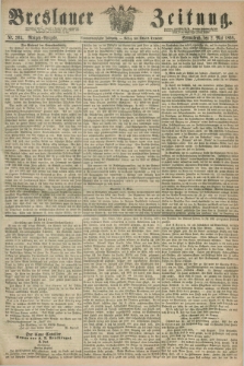Breslauer Zeitung. Jg.49, Nr. 205 (2 Mai 1868) - Morgen-Ausgabe + dod.