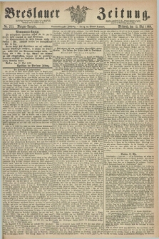 Breslauer Zeitung. Jg.49, Nr. 221 (13 Mai 1868) - Morgen-Ausgabe + dod.