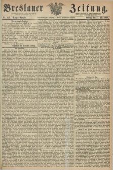 Breslauer Zeitung. Jg.49, Nr. 225 (15 Mai 1868) - Morgen-Ausgabe + dod.