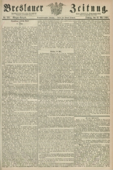 Breslauer Zeitung. Jg.49, Nr. 231 (19 Mai 1868) - Morgen-Ausgabe + dod.