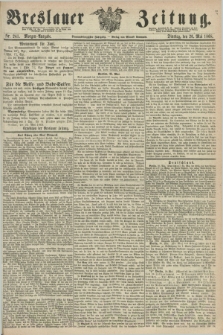Breslauer Zeitung. Jg.49, Nr. 241 (26 Mai 1868) - Morgen-Ausgabe + dod.