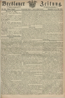 Breslauer Zeitung. Jg.49, Nr. 249 (30 Mai 1868) - Morgen-Ausgabe + dod.