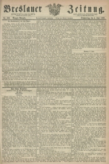 Breslauer Zeitung. Jg.49, Nr. 255 (4 Juni 1868) - Morgen-Ausgabe + dod.