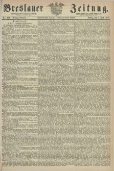 Breslauer Zeitung. Jg.49, Nr. 258 (5 Juni 1868) - Mittag-Ausgabe