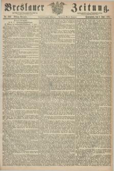 Breslauer Zeitung. Jg.49, Nr. 260 (6 Juni 1868) - Mittag-Ausgabe