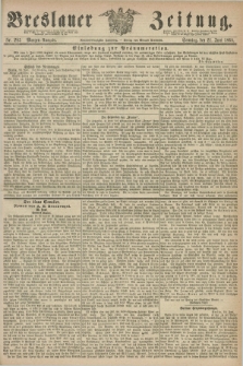 Breslauer Zeitung. Jg.49, Nr. 285 (21 Juni 1868) - Morgen-Ausgabe + dod.
