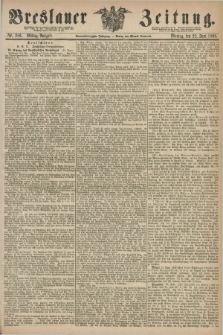Breslauer Zeitung. Jg.49, Nr. 286 (22 Juni 1868) - Mittag-Ausgabe