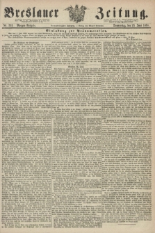 Breslauer Zeitung. Jg.49, Nr. 291 (25 Juni 1868) - Morgen-Ausgabe + dod.