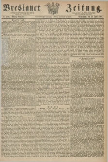 Breslauer Zeitung. Jg.49, Nr. 296 (27 Juni 1868) - Mittag-Ausgabe