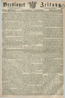 Breslauer Zeitung. Jg.49, Nr. 346 (27 Juli 1868) - Mittag-Ausgabe