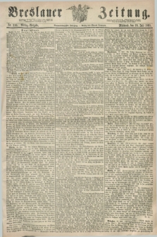 Breslauer Zeitung. Jg.49, Nr. 350 (29 Juli 1868) - Mittag-Ausgabe