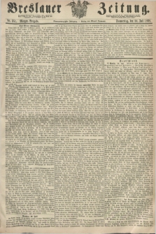 Breslauer Zeitung. Jg.49, Nr. 351 (30 Juli 1868) - Morgen-Ausgabe + dod.