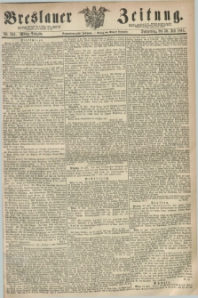 Breslauer Zeitung. Jg.49, Nr. 352 (30 Juli 1868) - Mittag-Ausgabe