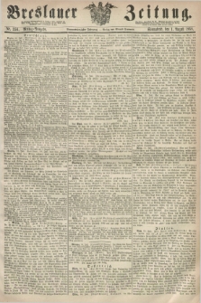 Breslauer Zeitung. Jg.49, Nr. 356 (1 August 1868) - Mittag-Ausgabe