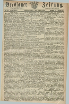 Breslauer Zeitung. Jg.49, Nr. 362 (5 August 1868) - Mittag-Ausgabe
