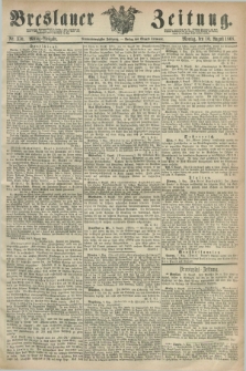 Breslauer Zeitung. Jg.49, Nr. 370 (10 August 1868) - Mittag-Ausgabe