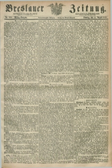 Breslauer Zeitung. Jg.49, Nr. 372 (11 August 1868) - Mittag-Ausgabe