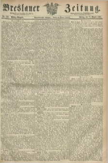 Breslauer Zeitung. Jg.49, Nr. 390 (21 August 1868) - Mittag-Ausgabe