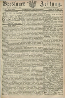 Breslauer Zeitung. Jg.49, Nr. 395 (25 August 1868) - Morgen-Ausgabe + dod.