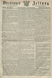 Breslauer Zeitung. Jg.49, Nr. 398 (26 August 1868) - Mittag-Ausgabe