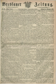 Breslauer Zeitung. Jg.49, Nr. 408 (1 September 1868) - Mittag-Ausgabe