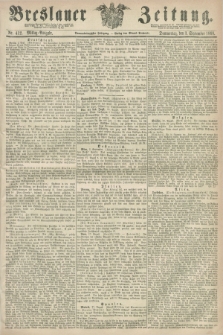 Breslauer Zeitung. Jg.49, Nr. 412 (3 September 1868) - Mittag-Ausgabe