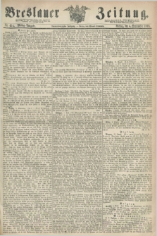 Breslauer Zeitung. Jg.49, Nr. 414 (4 September 1868) - Mittag-Ausgabe