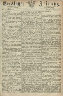 Breslauer Zeitung. Jg.49, Nr. 417 (6 September 1868) - Morgen-Ausgabe + dod.